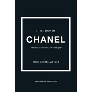 The Little Book of Chanel: New Edition: 3 (Little Book of F…